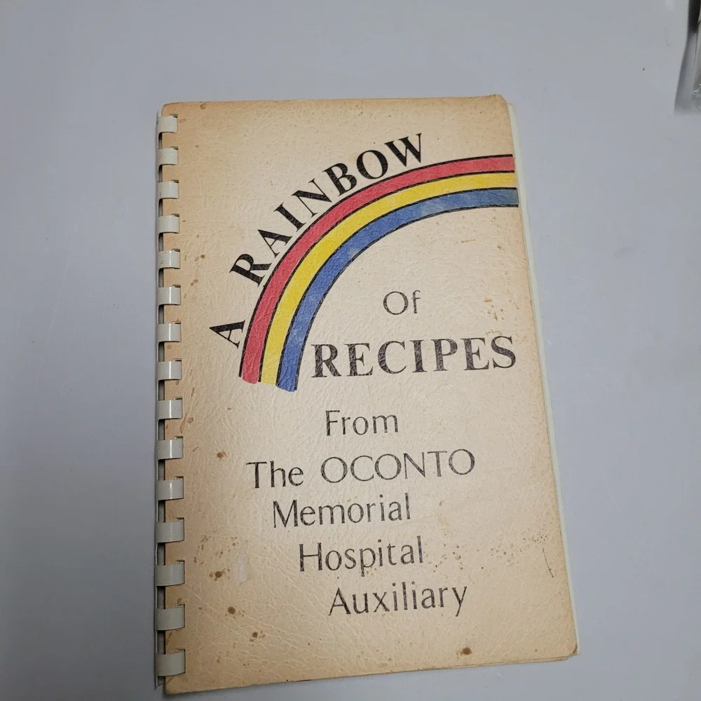 A Rainbow Of Recipes Oconto Memorial Hospital Auxiliary Spiral Cookbook